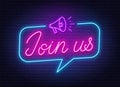 Join us neon sign on a brick background.