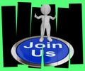 Join Us Pressed Shows Registering Membership Or Club Royalty Free Stock Photo