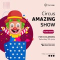 Banner design of circus amazing show
