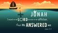 Jonah: I cried to the Lord because of my affliction, bible lettering banner Royalty Free Stock Photo