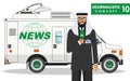 Journalistic concept. Detailed illustration of arabian muslim man reporter and TV or news car in flat style on white