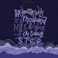 The Journey of a Thousand Mile begins with a single step by Lao Tzu Calligraphy Printable Typography