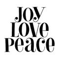Joy Love Peace hand-drawn lettering quote Royalty Free Stock Photo