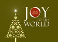 Joy to the World Christ the Savior is born with Christmas Tree