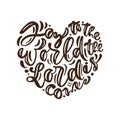 Joy to the world the Lord is Come hand drawn vector text in form of heart. Calligraphy lettering love design for