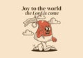 Joy to the world the Lord is come. Mascot character illustration of walking Christmas hat