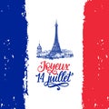 Joyeux 14 Juillet, hand lettering. Phrase translated from French Happy 14th July. Bastille Day illustration.