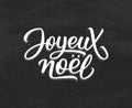 Joyeux Noel lettering. Merry Christmas on french