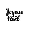 Joyeux Noel Lettering