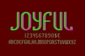 Joyful alphabet with numbers and currency signs. 3d luminescent font