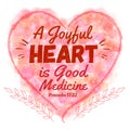 A Joyful Heart is Good Medicine