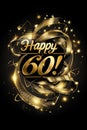 Joyful sixtieth: a celebration of milestones, memories, and new beginnings, marking sixty years with heartfelt greetings