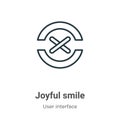 Joyful smile outline vector icon. Thin line black joyful smile icon, flat vector simple element illustration from editable user