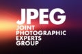 JPEG - Joint Photographic Experts Group acronym, concept background