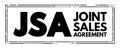 JSA - Joint Sales Agreement is an agreement authorizing a broker to sell advertising time for the brokered station in return for a Royalty Free Stock Photo