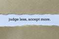 Judge less, accept more on paper