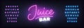 Juice bar neon template. Glowing Juice lettering sign