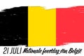 `21 Juli Nationale feestdag van BelgiÃÂ«` - 21 of July Belgian Independence Day, banner with grunge brush