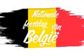 `21 Juli Nationale feestdag van BelgiÃÂ«` - 21 of July Belgian Independence Day, banner with grunge brush