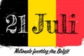 `21 Juli Nationale feestdag van BelgiÃÂ«` - 21 of July Belgian Independence Day, banner with grunge brush