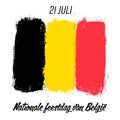 `21 Juli Nationale feestdag van BelgiÃÂ«` - 21 of July Belgian Independence Day, banner with grunge brush