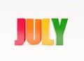 July - calendar month - 3D colored letters