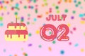 july 2nd. Day 2 of month,Birthday greeting card with date of birth and birthday cake. summer month, day of the year concept