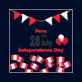 28 July. Peru Happy Independence Day.Celebration Background With Flags, Balloon and Text. Vector Illustration. Greeting Card Royalty Free Stock Photo