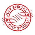 JULY SPECIAL, text written on red postal stamp