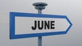 JUNE blue arrow street sign - 3D rendering illustration Royalty Free Stock Photo