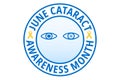 June Cataract Awareness month flat vector illustration. Protection, healthcare, prevention concept.