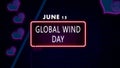 15 June, Global Wind Day, Neon Text Effect on bricks Background