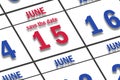 june 15th. Day 15 of month, Date marked Save the Date on a calendar. summer month, day of the year concept