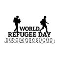 20 June World Refugee Day special vector illustration and black color text effect, painful illustration, sorrow, Pain, Refugee, Royalty Free Stock Photo