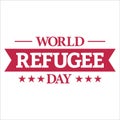 June 20 World Refugee Day special vector illustration and red color text effect, painful illustration, sorrow, Pain, Refugee, Royalty Free Stock Photo