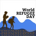 June 20 World Refugee Day vector illustration and black color text effect, painful illustration, sorrow, Refugee, Refugee day, Royalty Free Stock Photo