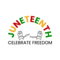 Juneteenth Celebrate Freedom Day. Two hands with clenched fists breaking chains. June 19 vector illustration isolated Royalty Free Stock Photo