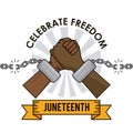 Juneteenth day celebrate freedom broken chain hands