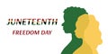 Juneteenth Freedom day banner. Silhouettes of african american persons in profile. African man and woman. June 19 celebration. Royalty Free Stock Photo