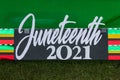 Juneteenth Freedom Festival Sign at a local Festival