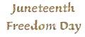 Juneteenth holiday text graphics Royalty Free Stock Photo