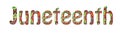 Juneteenth holiday text graphics Royalty Free Stock Photo