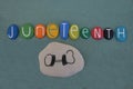 Juneteenth, the oldest nationally celebrated commemoration of the ending of slavery in the United States composed with multi color