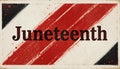Juneteenth poster with red and white stripes and black text on a textured background design art Royalty Free Stock Photo