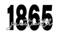 1865 juneteenth - vector logo design for Juneteenth celebration. Black and white typography print isolated on white Royalty Free Stock Photo