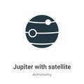 Jupiter with satellite vector icon on white background. Flat vector jupiter with satellite icon symbol sign from modern astronomy