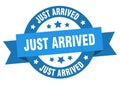just arrived round ribbon isolated label. just arrived sign. Royalty Free Stock Photo