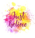 Just believe lettering