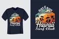 Just Enjoy Its Summer Time Hawaii Surf Club T Shirt Royalty Free Stock Photo