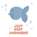 Just keep swimming poster Royalty Free Stock Photo
